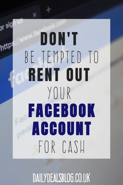 dont_be_tempted_to_rent_out_your_facebook_account_for_cash.jpg