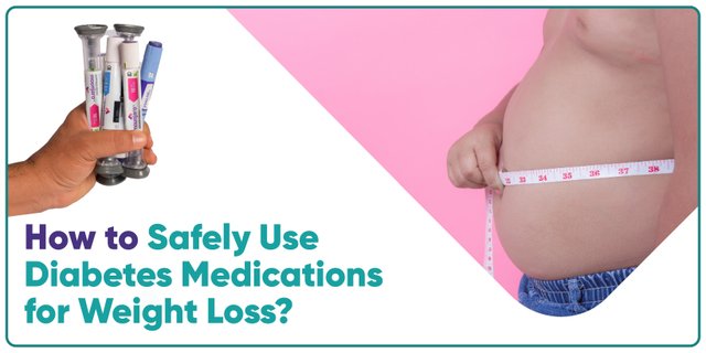 How to Safely Use Diabetes Medications for Weight Loss (2).jpg