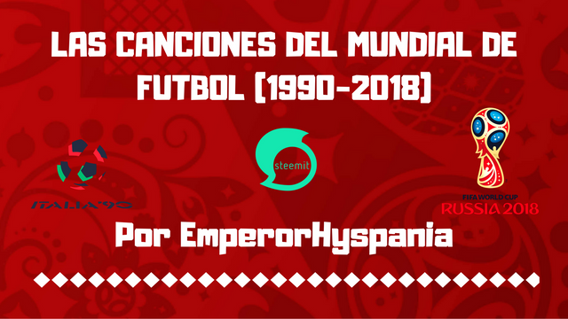 LAS CANCIONES DEL MUNDIAL DE FUTBOL (1990-2018) (1).png