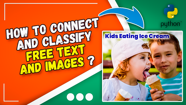 how to connect and classify free text and images.png