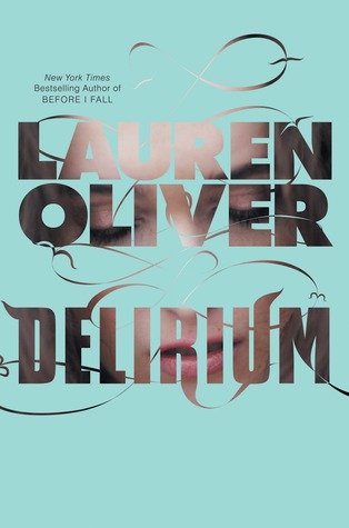 Delirium by Lauren Oliver.jpg