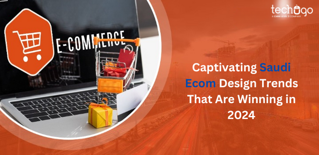 Captivating Saudi Ecom Design Trends That Are Winning in 2024.png