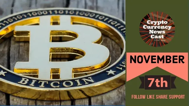 Crypto News Cast For November 7th 2020