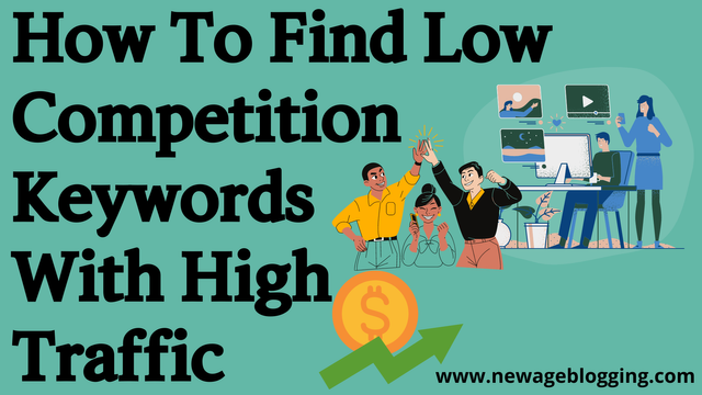 How-To-Find-Low-Competition-Keywords-With-High-Traffic-feature.png