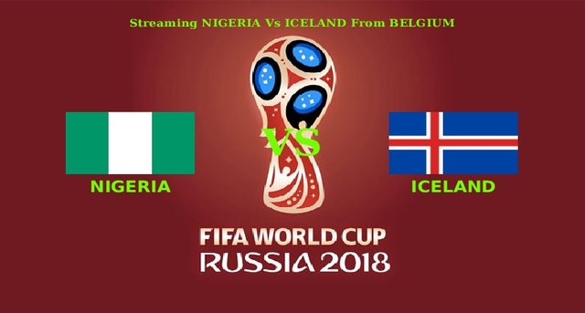 works-vpn-for-live-streaming-nigeria-vs-iceland-2018-world-cup-from-belgium.jpg
