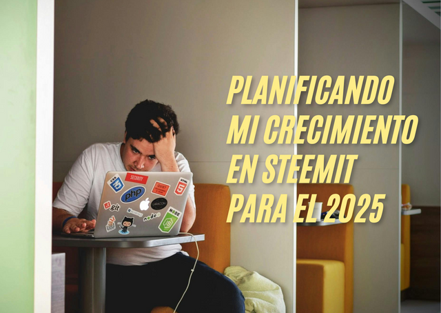 Planificando mi crecimiento en steemit para el 2025.png