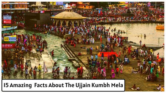 15 Amazing Facts about the Ujjain Kumbh Mela 2028