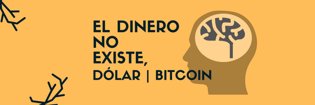 El dinero no existe fiat Bitc.png