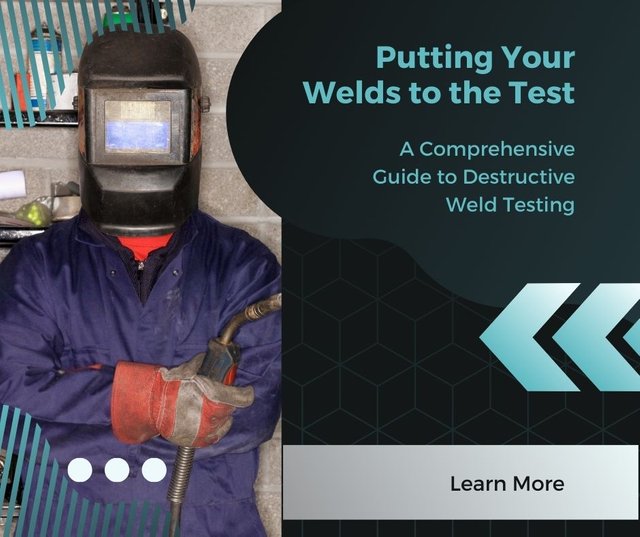 Putting Your Welds to the Test A Comprehensive Guide to Destructive Weld Testing.jpg