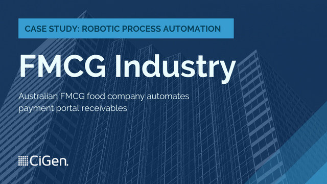 CiGen-robotic-process-automation-RPA-Australia-case-study-FMCG-food-company-automates-payment-portal-receivables-1.png