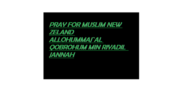 PRAY FOR MUSLIM NEW ZELAND.png