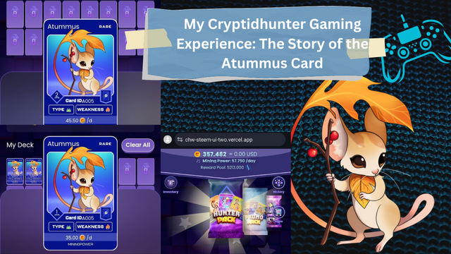 My Cryptidhunter Gaming Experience The Story of the Atummus Card.png