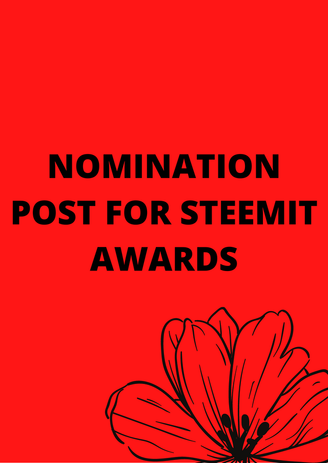 NOMINATION POST FOR STEEMIT AWARDS.png