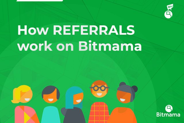 How referrals work on Bitmama.jpg