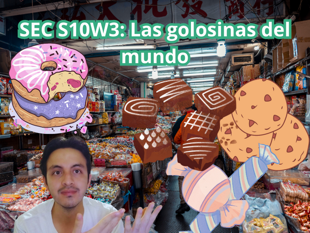 SEC S10W3 Las golosinas del mundo.png