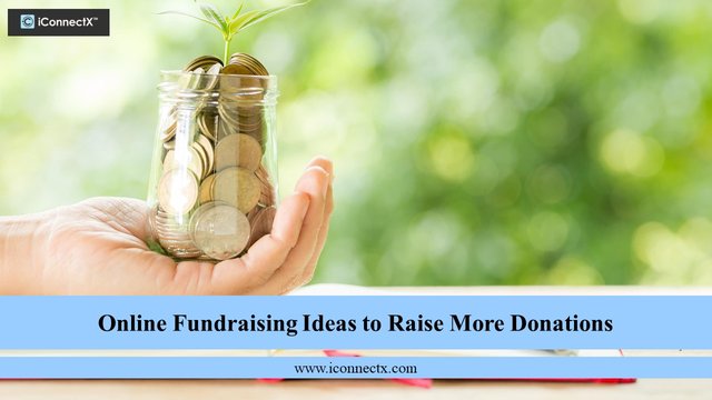 Online Fundraising Ideas to Raise More Donations.jpg