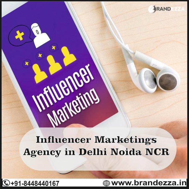 Influencer Marketings Agency in Delhi Noida NCR.jpg