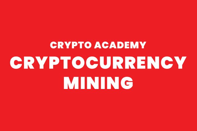 steemit crypto academy - crypto mining - lesson4.jpg