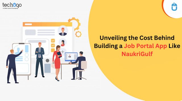 Unveiling the Cost Behind Building a Job Portal App Like NaukriGulf.png