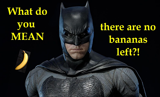 Batman banana meme550x334.png