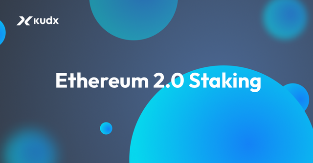 KudX Enables Ethereum 2.0 Staking.png