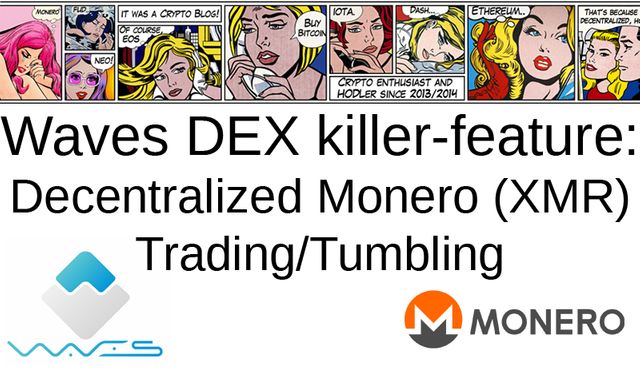 Waves Dex New Killer Feature Monero Xmr Trading Monero Strength - 