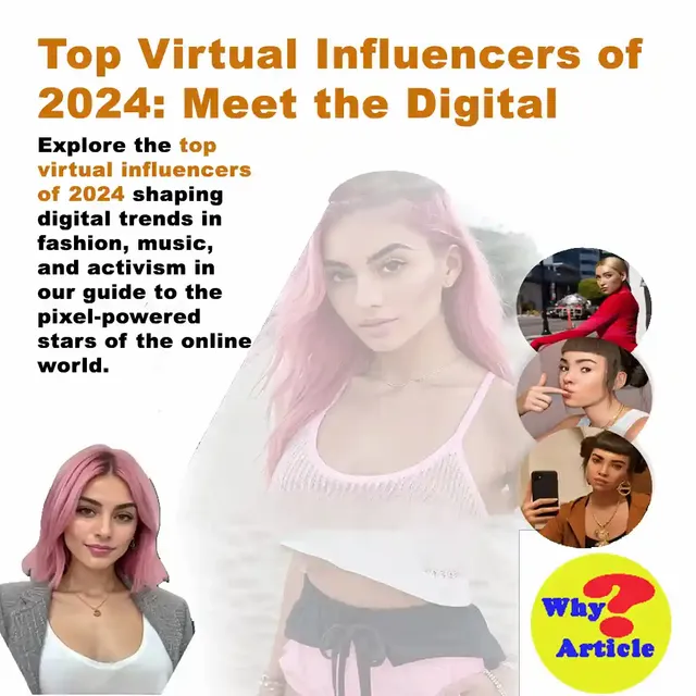 Top Virtual Influencers of 2024 Meet the Digital Stars Shaping Trends.jpeg