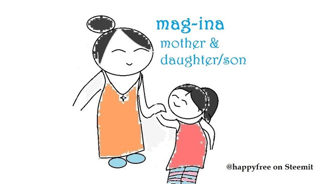 How To Say Mother In Tagalog?