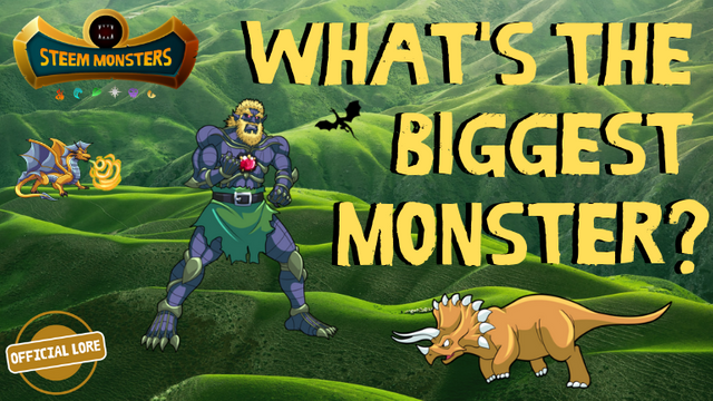 what's the biggest monster.png