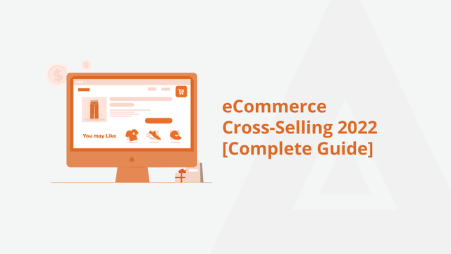 eCommerce-Cross-Selling-2022-Complete-Guide-Social-Share.png