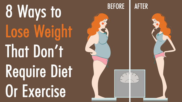 8-Ways-to-Lose-Weight-That-Don’t-Require-Diet-Or-Exercise-1200x675.png