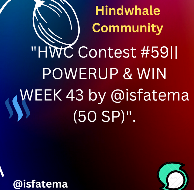 _HWC Contest #52__ POWERUP & WIN WEEK 39 by @isfatema (24.209 sp )_._20240603_205439_0000.png