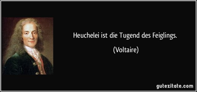 zitat-heuchelei-ist-die-tugend-des-feiglings-voltaire-280474.jpg