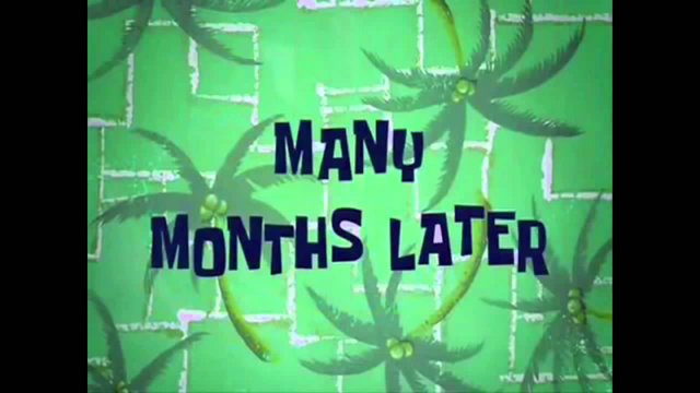 spongebob_many_months_later.jpg