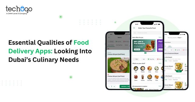 Essential Qualities of Food Delivery Apps Looking Into Dubai’s Culinary Needs.png