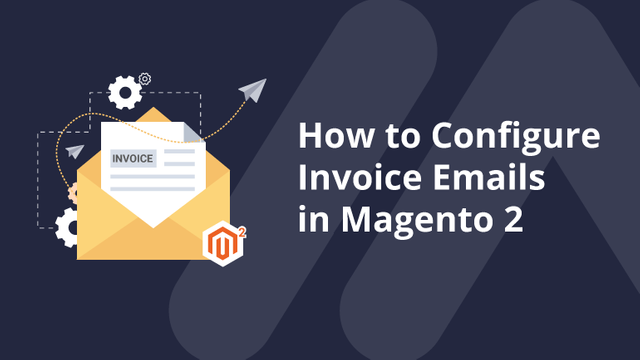 How-to-Configure-Invoice-Emails-in-Magento-2 Social Share.png