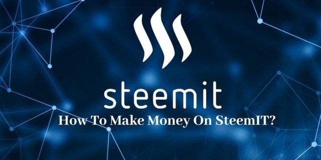 How-To-Make-Money-On-SteemIT_-720x360.jpg