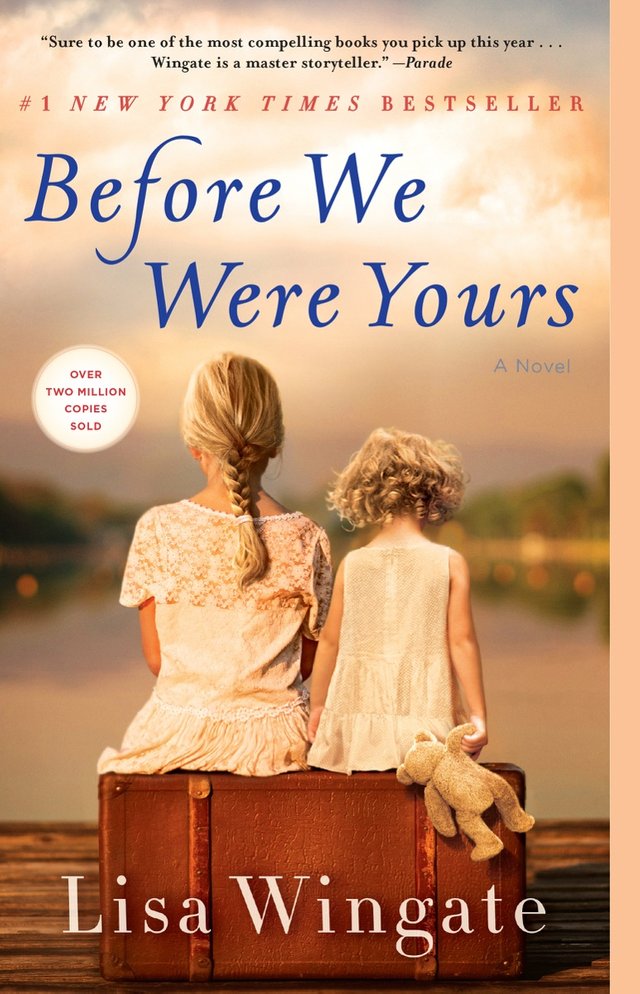 Before We Were Yours By Lisa Wingate.jpg