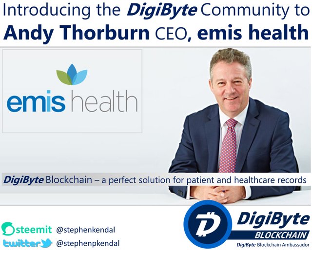 Introducing the DigiByte Community to Andy Thorburn CEO, emis health.jpg