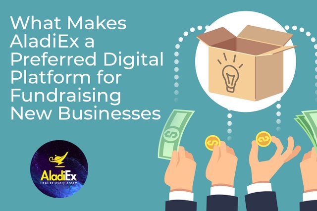 Blog_What Makes AladiEx a Preferred Digital Platform for Fundraising New Businesses.jpg