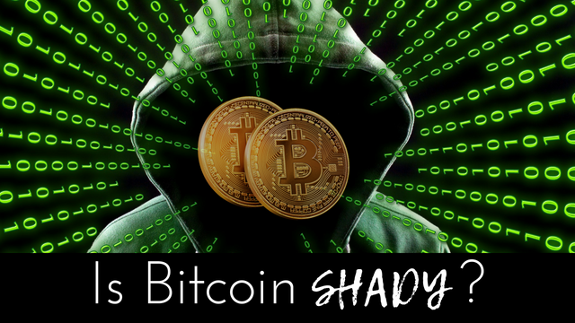 is Bitcoin Shady?.png