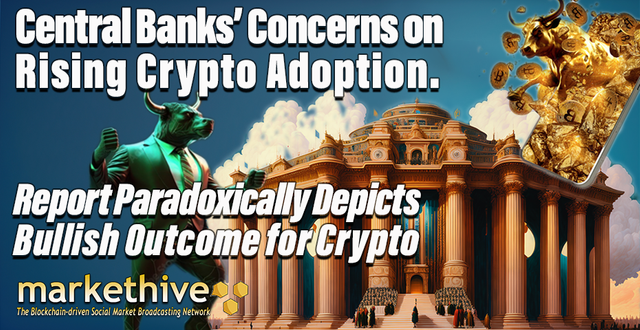 CENTRAL BANKS CONCERNS ON RISING CRYPTO ADOPTION copy.png