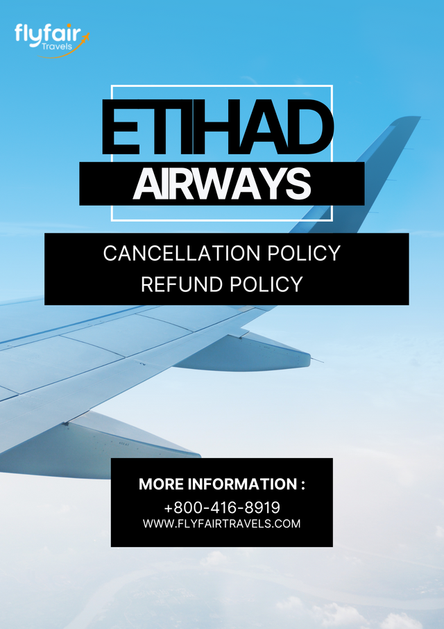 Etihad airways cancellation policy.png