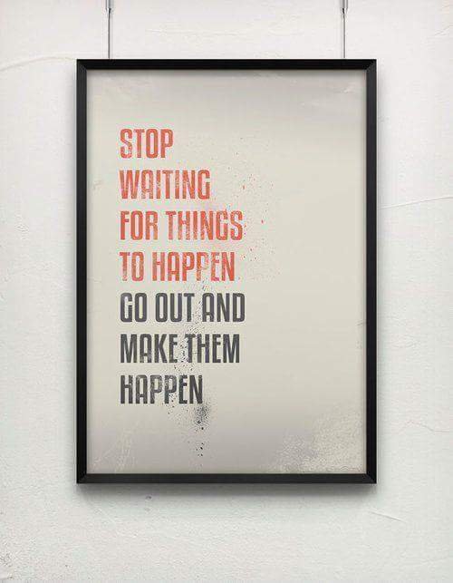 Make things happen.jpg