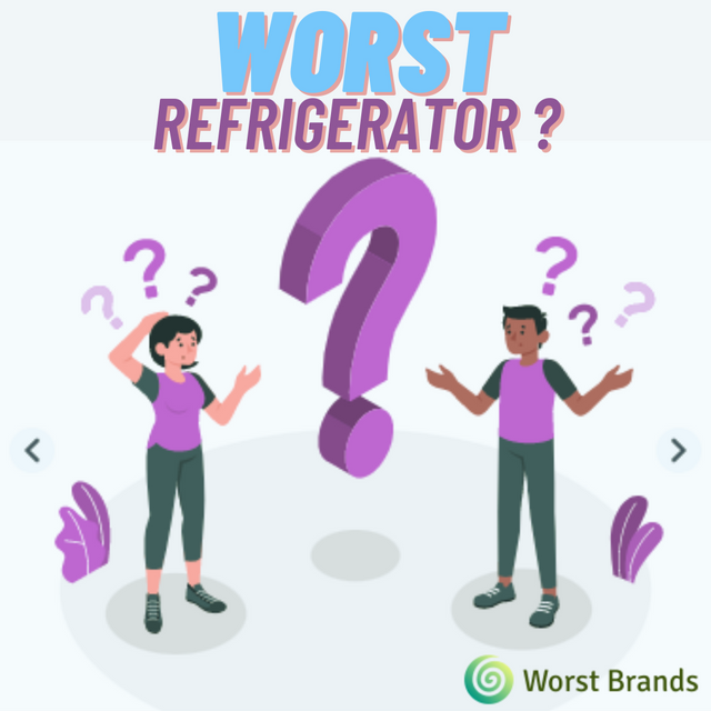 Worst Refrigerator Brands.png