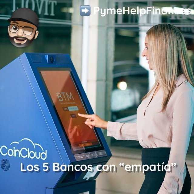 5 bancos con empatia - pymehelpfinances.jpeg