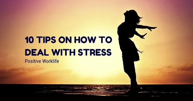 10-Tips-on-How-to-Deal-with-Stress.jpg