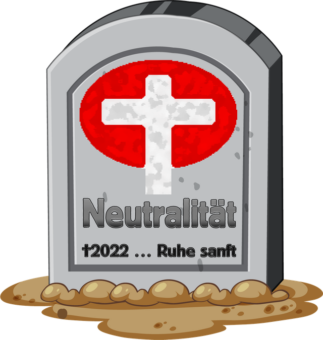 schweiz-neutralitaet-ruhe-in-frieden-2022-3155144638.png