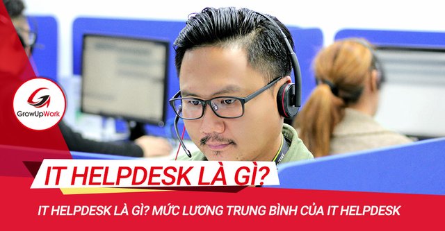 It-helpdesk-la-gi-muc-luong-trung-binh-cua-IT-Helpesk.jpg