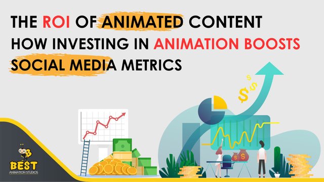 The ROI of Animated Content How Investing in Animation Boosts Social Media Metrics.jpg